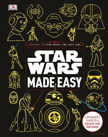 Star Wars Made Easy: A Beginner's Guide to a Galaxy Far, Far Away - Christian Blauvelt [KOMIKS]