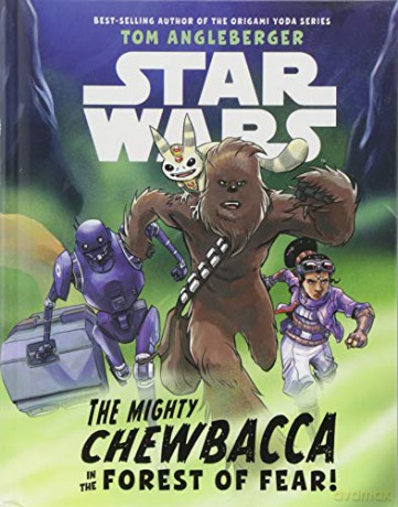 Star Wars: The Mighty Chewbacca in the Forest of Fear - Tom Angleberger [KSIĄŻKA]