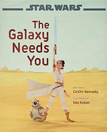 Star Wars: The Rise of Skywalker: The Galaxy Needs You - Kennedy Caitlin [KSIĄŻKA]