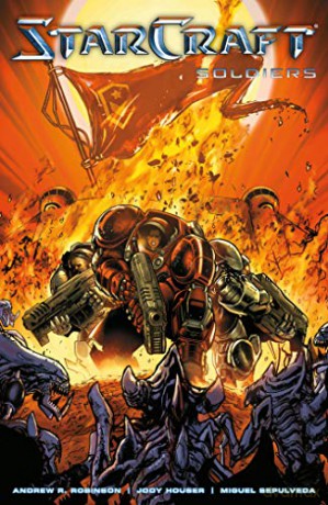 Starcraft: Soldiers (Starcraft Volume 2) - Andrew Robinson [KSIĄŻKA]