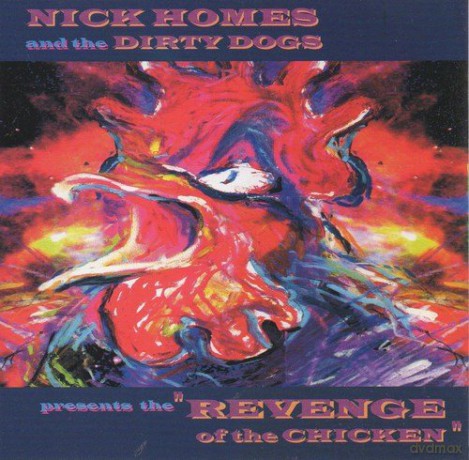 Dirty Dogs: Presents the Revenge of the Chicken [CD]