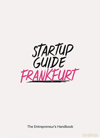 Startup Guide Frankfurt (Startup Guides) EN - 17 x 24 cm, 200 Pages [KSIĄŻKA]