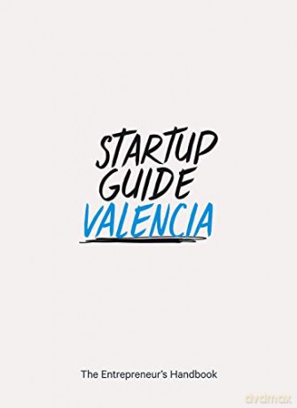 Startup Guide Valencia (Startup Guides) EN - 17 x 24 cm, 200 Pages [KSIĄŻKA]