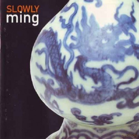 Slowly: Ming [CD]