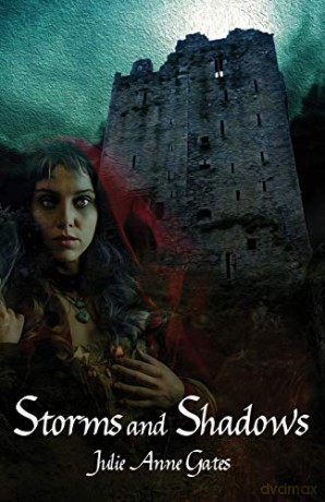 Storms and Shadows - Julie Anne Gates [KSIĄŻKA]