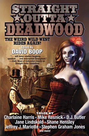 Straight Outta Deadwood [KSIĄŻKA]