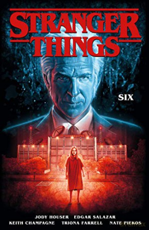 Stranger Things: SIX (Graphic Novel) - Jody Houser [KSIĄŻKA]
