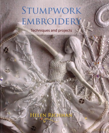 Stumpwork Embroidery: Techniques and projects - Helen Richman [KSIĄŻKA]