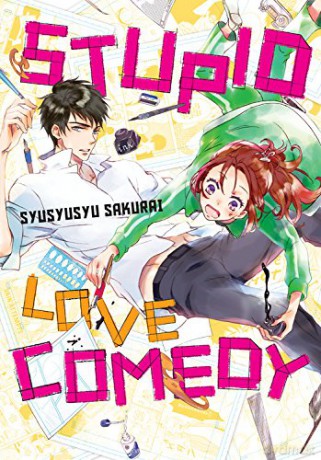 Stupid Love Comedy GN - Sakurai Syusyusyu [KSIĄŻKA]