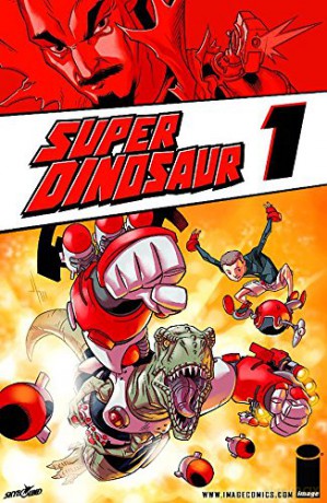 Super Dinosaur Volume 1 - Robert Kirkman [KOMIKS]