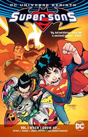 Super Sons Volume 1 (Super Sons - Rebirth) - Peter J. Tomasi [KOMIKS]