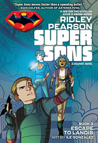 Super Sons: Escape to Landis - Ridley Pearson [KOMIKS]