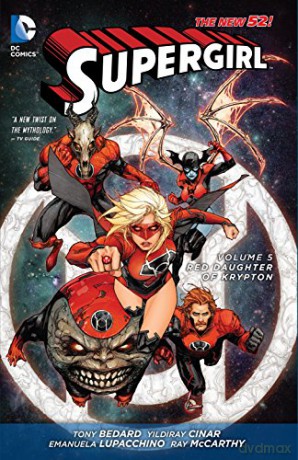 Supergirl Volume 5: Red Daughter Of Krypton TP (The New 52) - Michael Alan Nelson [KOMIKS]