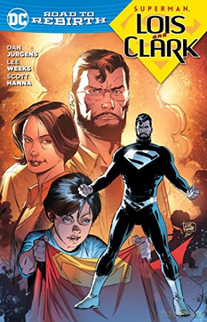 Superman Lois and Clark TP (Superman: DC Road to Rebirth) - Dan Jurgens [KOMIKS]