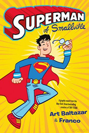Superman of Smallville - Art Baltazar [KOMIKS]