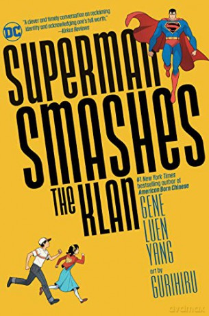 Superman Smashes the Klan - Gene Luen Yang [KOMIKS]