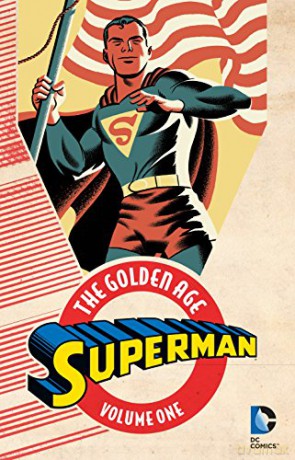 Superman The Golden Age TP Vol 1 - Jerry Siegel [KOMIKS]