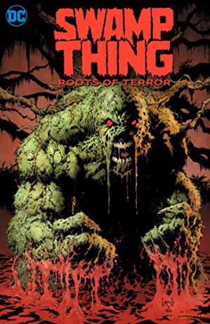 Swamp Thing: Roots of Terror - Tom King [KOMIKS]