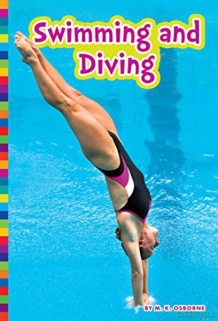 Swimming and Diving (Summer Olympic Sports) - M K Osborne [KSIĄŻKA]