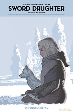 Sword Daughter Volume 2 - Brian Wood [KSIĄŻKA]