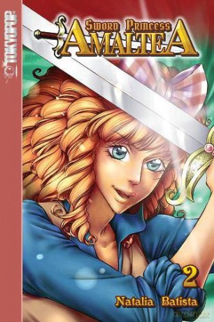 Sword Princess Amaltea manga Volume 2 (English) - Natalia Batista [KSIĄŻKA]