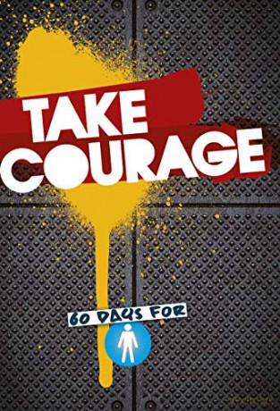 Take Courage: 60 Days for Boys [KSIĄŻKA]