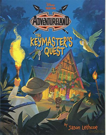 Tales from Adventureland the Keymaster's Quest: 1 - Jason Lethcoe [KSIĄŻKA]