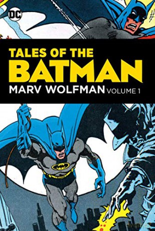 Tales of the Batman: Marv Wolfman Volume 1 - Marv Wolfman [KOMIKS]