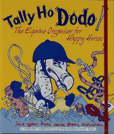 Tally Ho Dodo: The Equine Organiser for Happy Horses (Dodo Pad) - Naomi McBride [KSIĄŻKA]