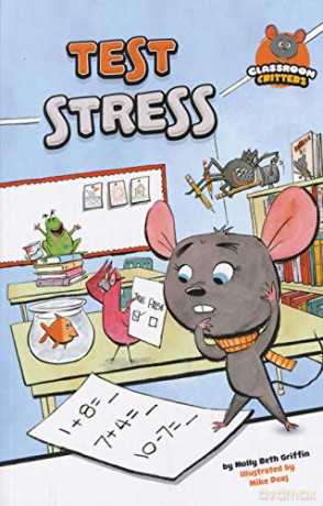 Test Stress (Classroom Critters) - Molly Beth Griffin [KSIĄŻKA]