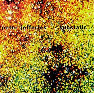 Peter Jefferies: Substatic [CD]