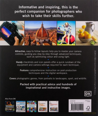 The Advanced Photography Guide: The Ultimate Step-by-Step Manual for Getting the Most from Your Digital Camera [KSIĄŻKA]