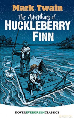 The Adventures of Huckleberry Finn (Dover Children's Evergreen Classics) - Mark Twain [KSIĄŻKA]
