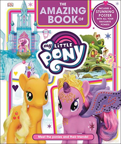 The Amazing Book of My Little Pony [KSIĄŻKA]