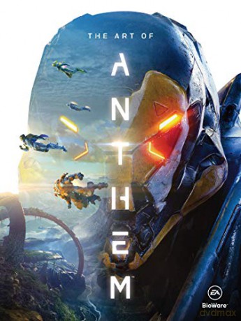 The Art Of Anthem [KSIĄŻKA]