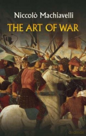 The Art of War (Dover Military History, Weapons, Armor) - Niccolo Machiavelli [KSIĄŻKA]