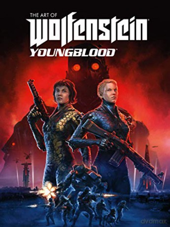 The Art of Wolfenstein: Youngblood [KSIĄŻKA]