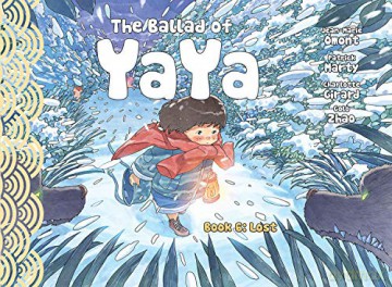 The Ballad of Yaya Book 6: Lost - Patrick Marty [KSIĄŻKA]
