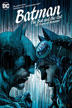 The Bat and the Cat: 80 Years of Romance (Batman) [KOMIKS]