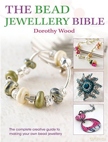 The Bead Jewelry Bible by Dorothy Wood Qty 1 [KSIĄŻKA]