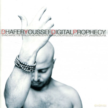 Dhafer Youssef: Digital Prophecy [CD]