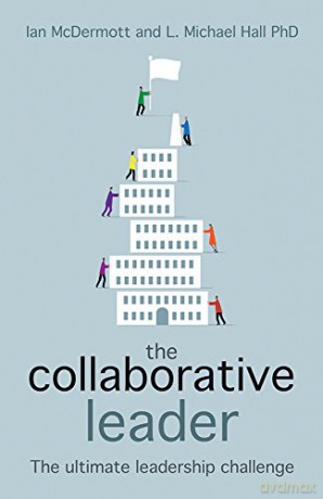 The Collaborative Leader: The ultimate leadership challenge - Ian McDermott [KSIĄŻKA]