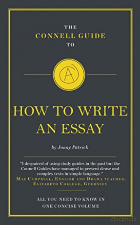 The Connell Guide to How to Write an Essay - Jonny Patrick [KSIĄŻKA]