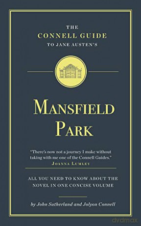 The Connell Guide to Jane Austen's Mansfield Park - John Sutherland [KSIĄŻKA]