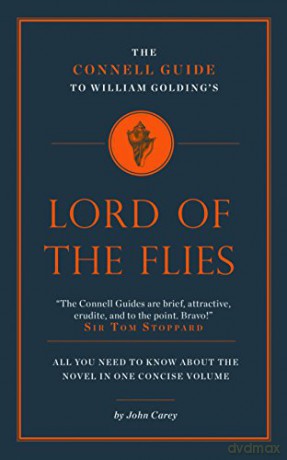 The Connell Guide to William Golding's Lord of the Flies - John Carey [KSIĄŻKA]