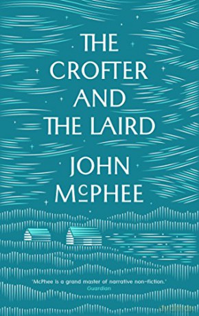 The Crofter and the Laird - John McPhee [KSIĄŻKA]