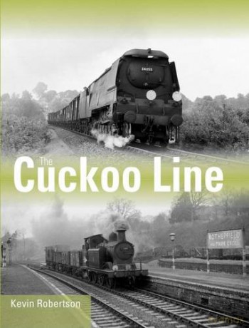 The Cuckoo Line - Kevin Robertson [KSIĄŻKA]