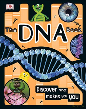 The DNA Book: Discover what makes you you [KSIĄŻKA]