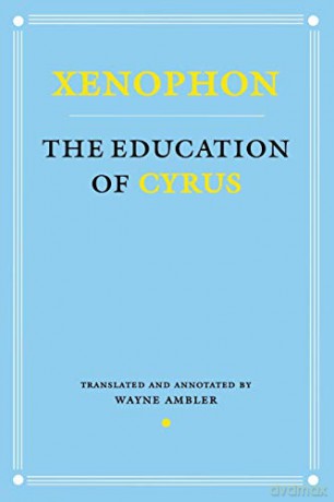 The Education of Cyrus (Agora Editions) [KSIĄŻKA]