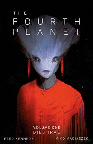 The Fourth Planet: Dies Irae - Fred Kennedy [KOMIKS]
